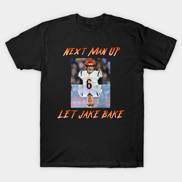 Jake Browning Bengals "Let Jake Bake" Shirt T-Shirt by ShirtsThatGoStupidHard